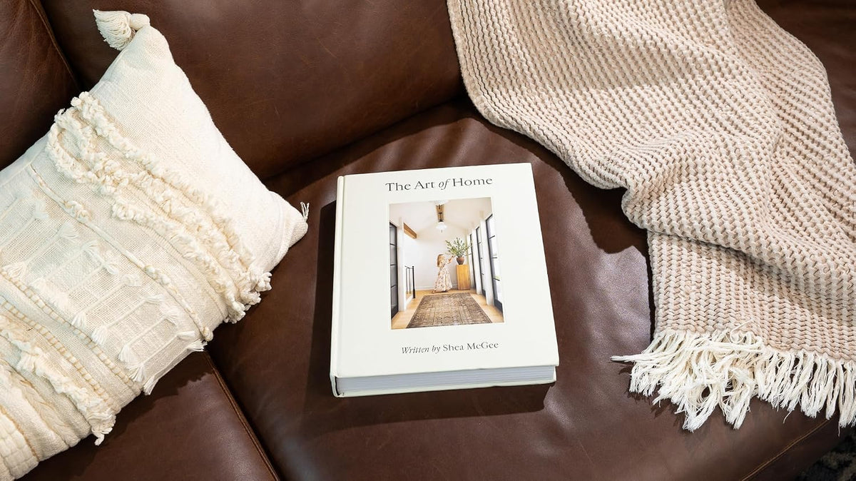 The Art of Home: A Designer Guide to Creating an Elevated Yet Approachable Home, Hardcover